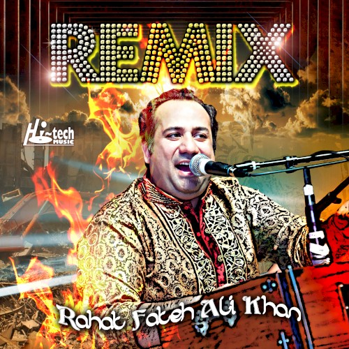 Rahat Fateh Ali Khan Remix