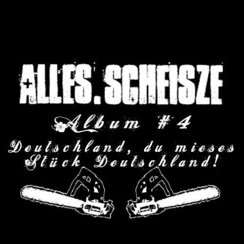 Deutschland, du mieses Stück Deutschland!