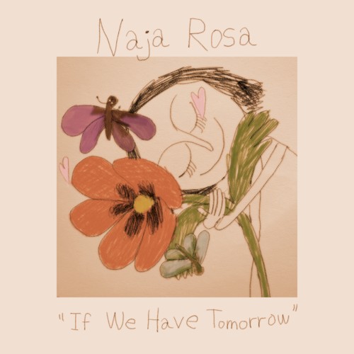 If We Have Tomorrow