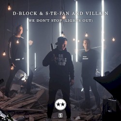 We Don't Stop (Lights Out)
