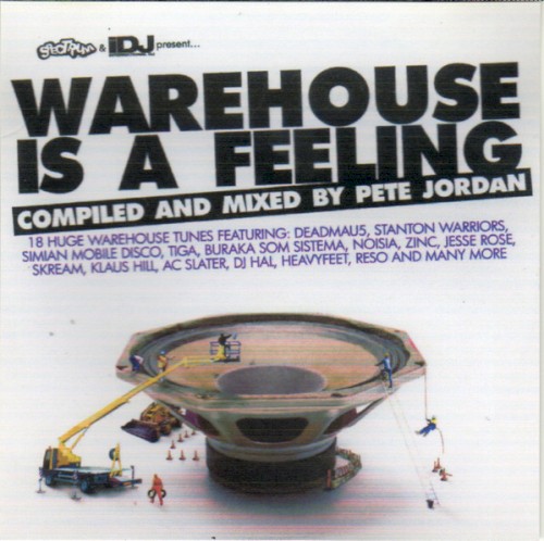 Warehouse Is a Feeling
