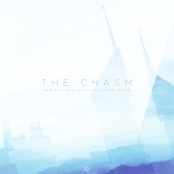 The Chasm (Ben Walter and Satellite Empire remix)