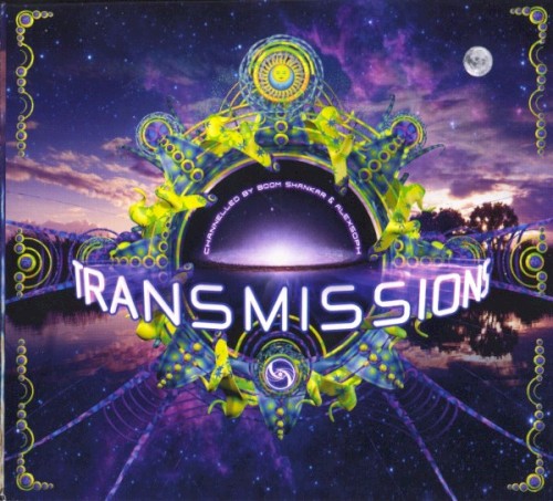 Transmissions (Channelled by Boom Shankar & Alexsoph)