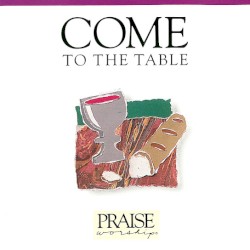 Come to the Table