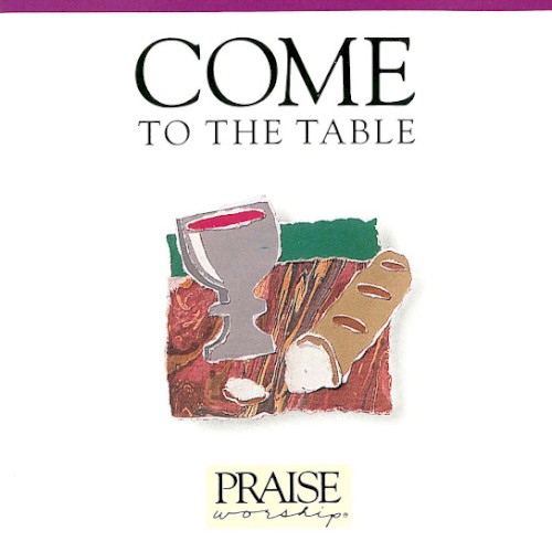 Come to the Table