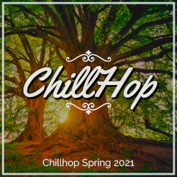 Chillhop Spring 2021