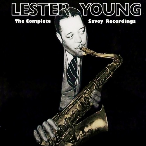 Pres/The Complete Savoy Recordings