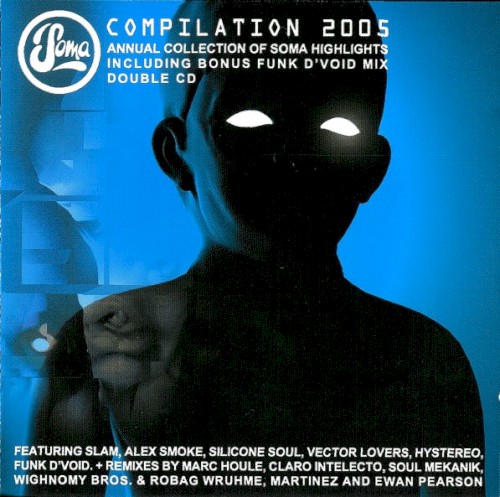 Soma Compilation 2005