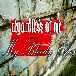 My Bloody Eyes