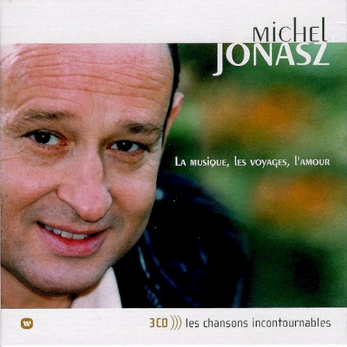 Best Of: La Musique, les voyages, l'amour