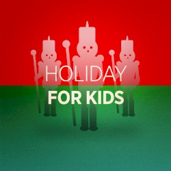 Holiday for Kids