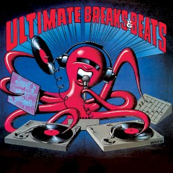 Ultimate Breaks & Beats, Volume 13