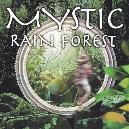 Mystic Rain Forest