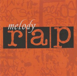 Melody Rap