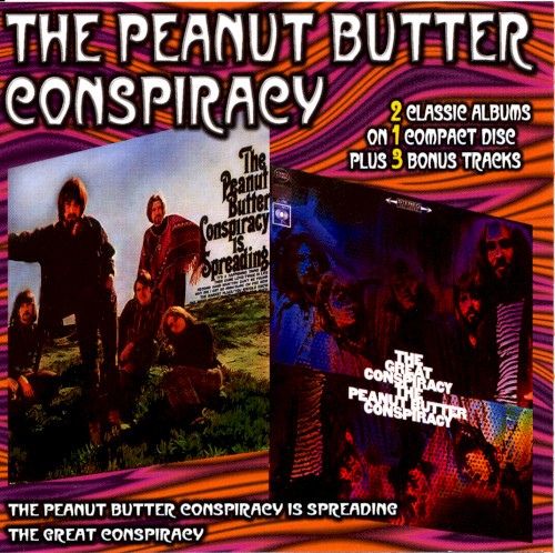 The Peanut Butter Conspiracy Is Spreading / The Great Conspiracy
