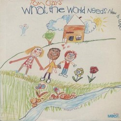 What the World Needs Now Is Love