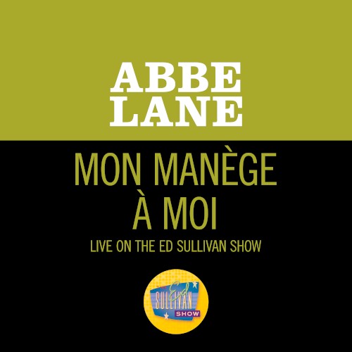 Mon Manège À Moi (live on the Ed Sullivan Show, August 12, 1962)