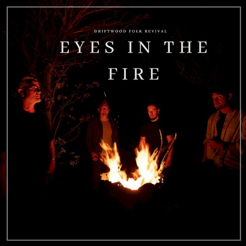 Eyes in the Fire