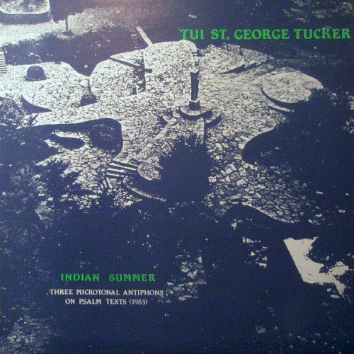 Indian Summer (Three Microtonal Antiphons On Psalm Texts)