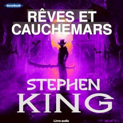 Rêves et Cauchemars