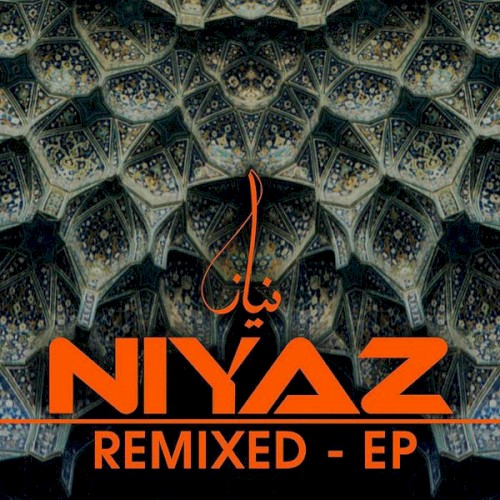 Niyaz Remixed