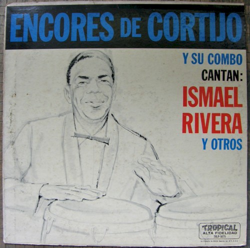 Encores de Cortijo y su Combo