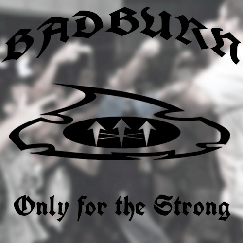 Only For The Strong