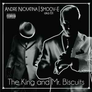 The King & Mr. Biscuits