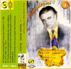 Miķeļšlāgeri 2. (Kamēr dziedu - dzīvoju!)