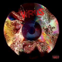 Virus : avant l’album