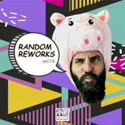 Random Reworks, Vol. 18