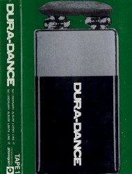 Dura-Dance: No Ordinary Album Looks Like It! No Ordinary Album Lasts Like It!