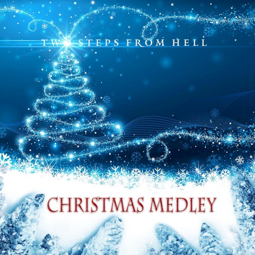 Christmas Medley / Two Steps From Xmas