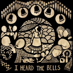 I Heard the Bells