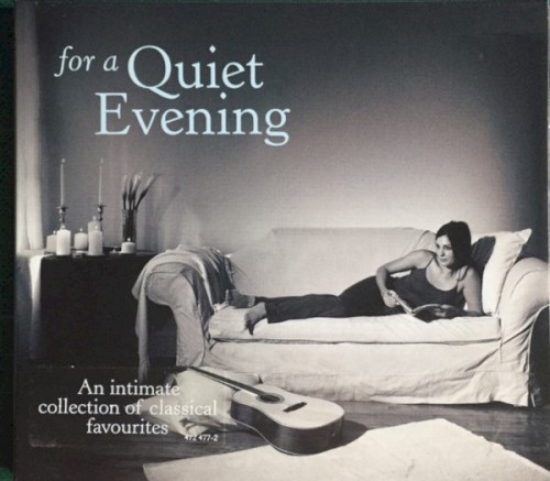 For a Quiet Evening