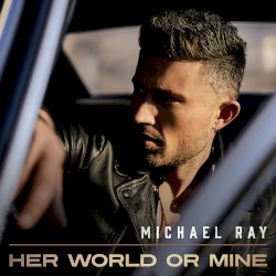 Her World or Mine