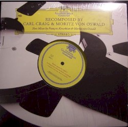 ReComposed - New Mixes By François Kevorkian & Moritz Von Oswald