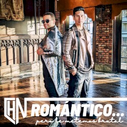 Romántico… pero le metemos brutal