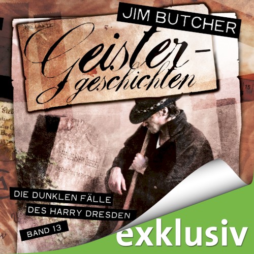 Die dunklen Fälle des Harry Dresden, Band 13: Geistergeschichten
