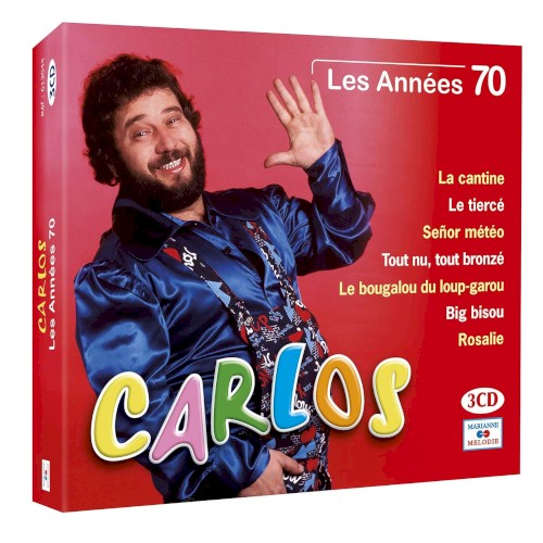 CARLOS : Les Années 70