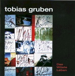 Das wüste Leben