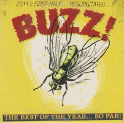 Classic Rock #161: Buzz! The Best of the Year… So Far!