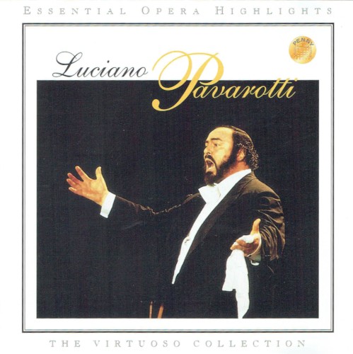 Essential Opera Highlights - The Virtuoso Collection