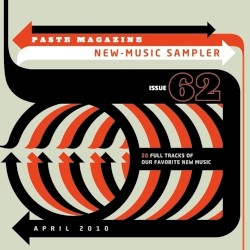 Paste Magazine Sampler #62: April 2010