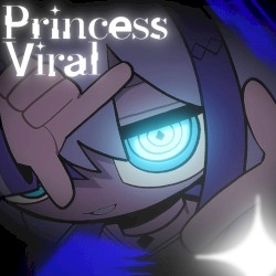 Princess Viral