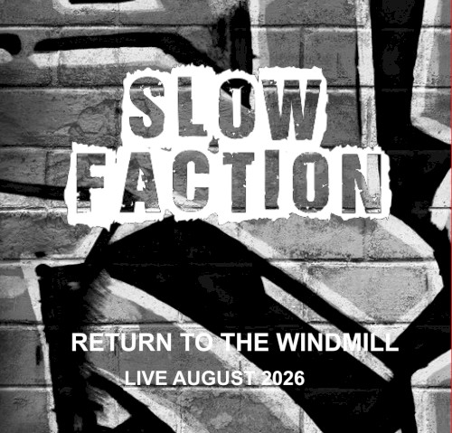 Return to The Windmill - Live August 2026