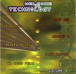 Welcome to Technology, Volume 7