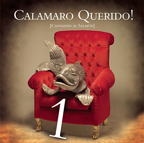 Calamaro querido! [Cantando al Salmón] 1