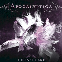 I Don’t Care