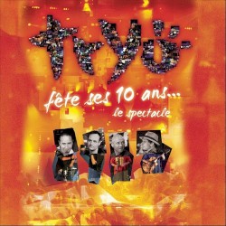 Fête ses 10 ans...